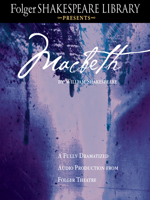Title details for Macbeth by Full Cast Dramatization - Available